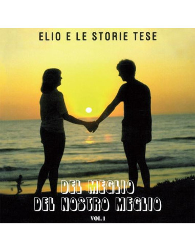 Elio E Le Storie Tese - Del Meglio Del Nostro Meglio