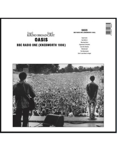 Oasis - Bbc Radio One (Knebworth 1996)