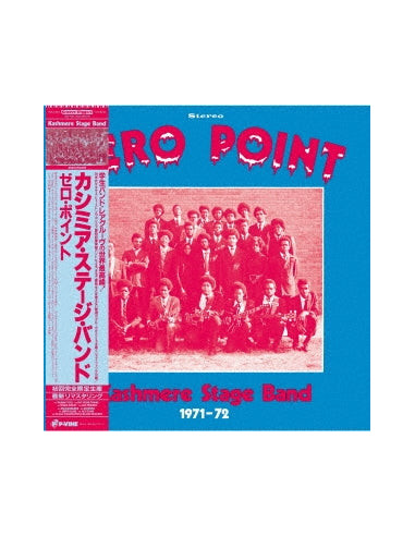 Kashmere Stage Band - Zero Point Limited