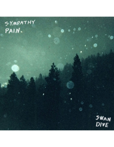 Sympathy Pain - Swan Dive