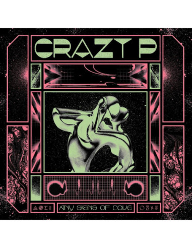 Crazy P - Any Signs Of Love