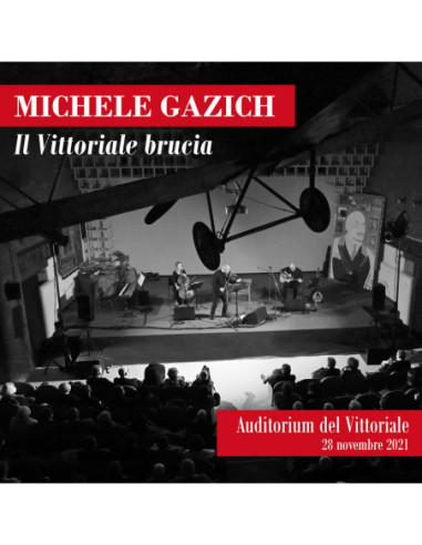 Gazich Michele - Il Vittoriale Brucia (Lp / Cd) (Black Friday 2024)