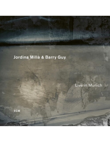 Jordina Milla & Barry Guy - Live In Munich - (CD)