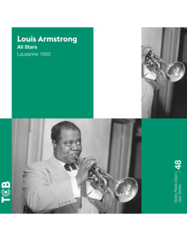 Armstrong Louis - Swiss Radio Days Jazz Series Vol.48 - Lausanne 1952 (180 Gr.)