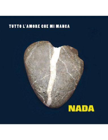 Nada - Tutto L'Amore Che Mi Manca - (20 Anniversario)