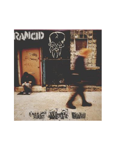 Rancid - Life Won'T Wait