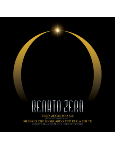 Zero Renato - Resta Accanto A Me, Silenzio Che Lo Sguardo Tuo Parla Per Te (45 G Numerato Ltd)