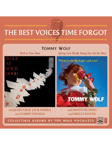 Wolf Tommy - The Best Voices Time Forgot (2 Lp In 1 Cd) - (CD)