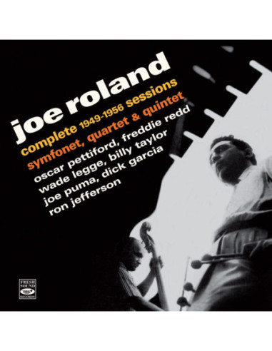 Roland Joe Symfonet, Quartet and Quintet - Complete 1949 - 1956 Sessions (2Cd) - (CD)