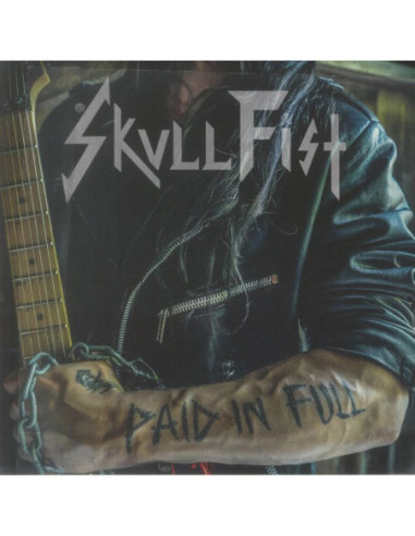 Skull Fist - Paid In Full