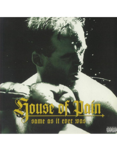 House Of Pain - Same As It Ever Was (30Th Anniversary Edition)