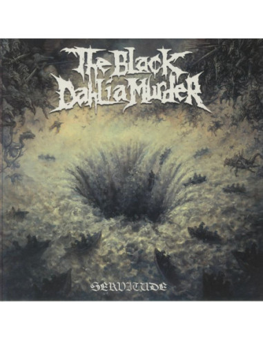 Black Dahlia Murder The - Servitude