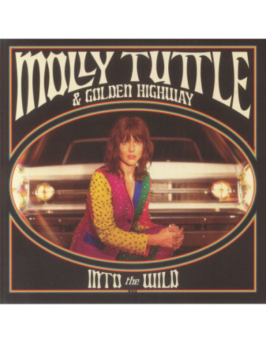 Tuttle Molly And Golden Highway - Into The Wild