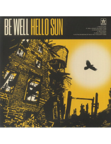 Be Well - Hello Sun