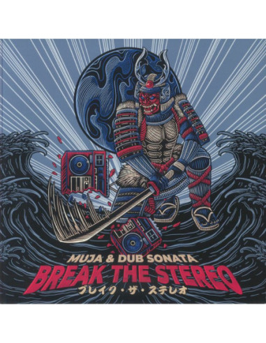 Muja/Dub Sonata - Break The Stereo