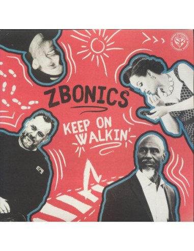 Zbonics - Keep On Walkin