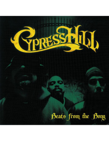 Cypress Hill - Beats From The Bong: Instrumentals