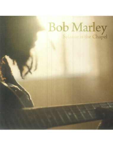 Marley Bob - Selassie Is The Chapel