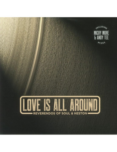 Reverendos Of Soul/Heston - Love Is All Around