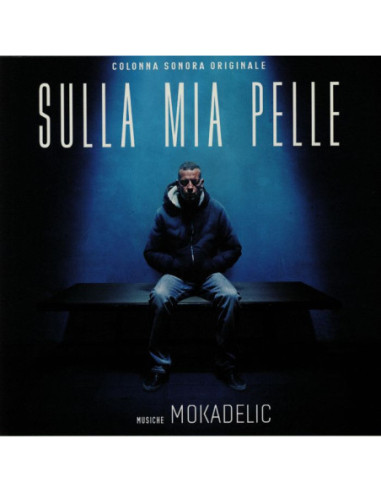 Mokadelic - Sulla Mia Pelle (Soundtrack)