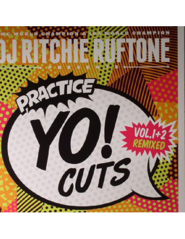 Dj Ritchie Ruftone - Practice Yo! Cuts Vol 1 And 2 Remixed