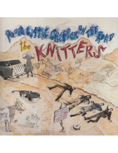 Knitters The - Poor Little Critter On The Road