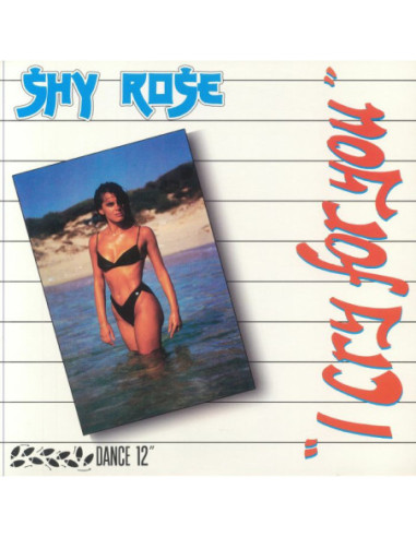 Shy Rose - I Cry For You