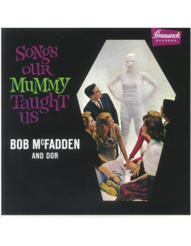 Mcfadden Bob/Dor - Songs Our Mummy Taught Us