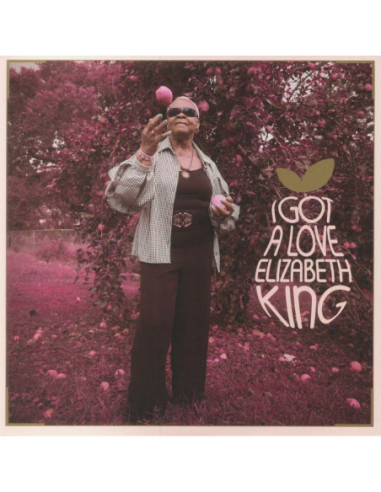 King Elizabeth - I Got A Love