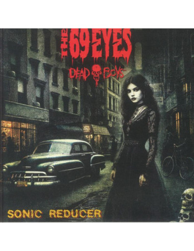 69 Eyes The/Dead Boys - Sonic Reducer