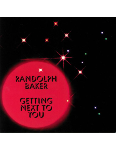 Baker Randolph - Getting Next To You