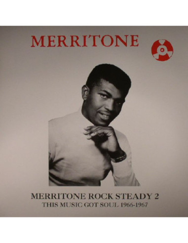 Various - Merritone Rock Steady 2: This Music Got Soul 1966-1967