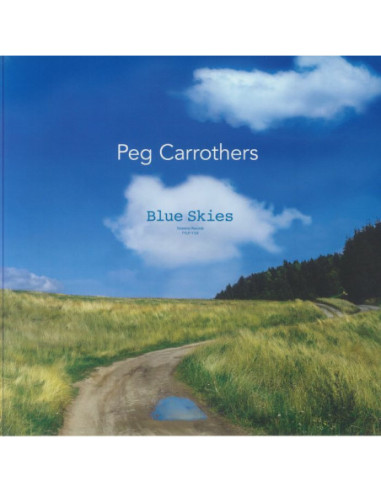 Carrothers Peg - Blue Skies (Reissue)