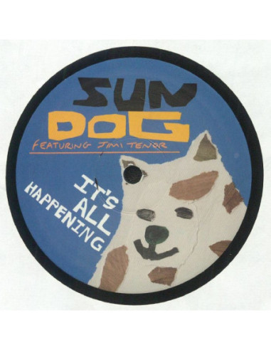 Sun Dog - It'S All Happening