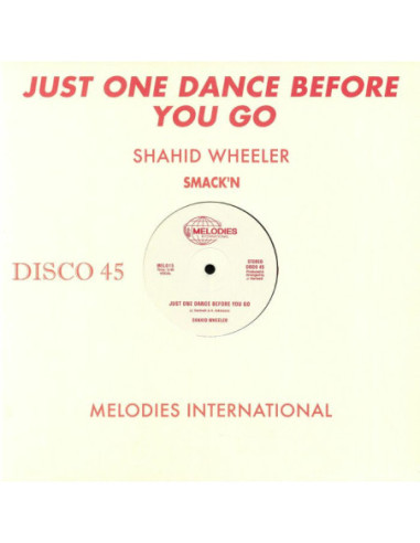 Wheeler Shahid - Just One Dance Before You Go