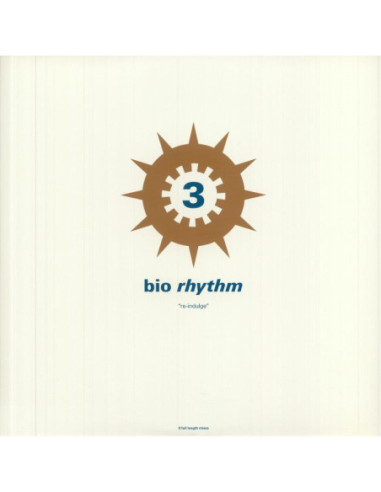 Various - Bio Rhythm 3: Re Indulge