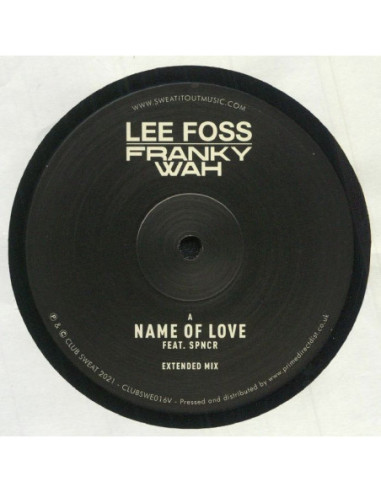 Foss Lee/Franky Wah Feat Spncr - Name Of Love