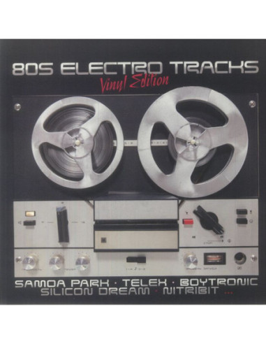 Various - 80S Electro Tracks Vinyl Edition Volume 1