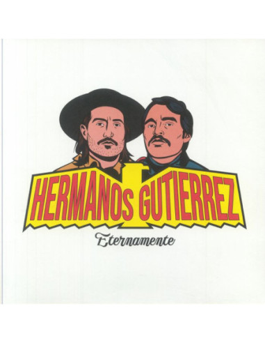 Hermanos Gutierrez - Eternamente (Reissue)