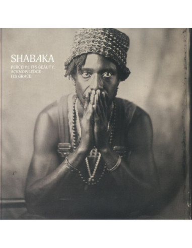 Shabaka - Perceive Its Beauty Acknowledge Its Grace