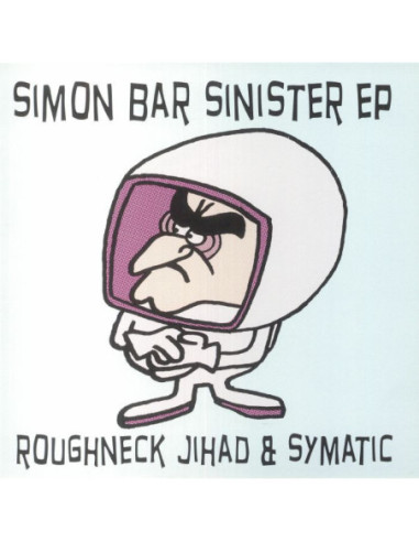 Roughneck Jihad/Symatic - Simon Bar Sinister Ep