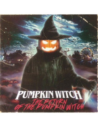 Pumpkin Witch - The Return Of The Pumpkin Witch