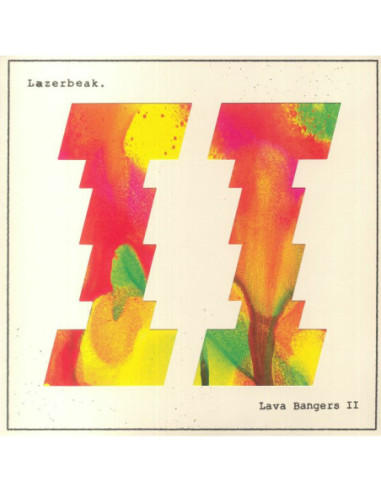 Lazerbeak - Lava Bangers Ii