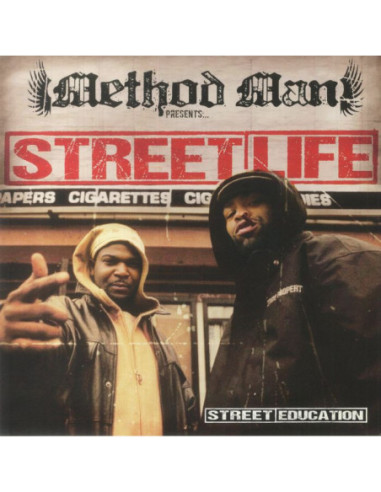 Method Man Presents Street Life - Street Education