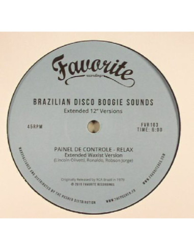 Painel De Controle/Rabo De Saia/Famks - Brazilian Disco Boogie Sounds: Extended 12 Inch Versions