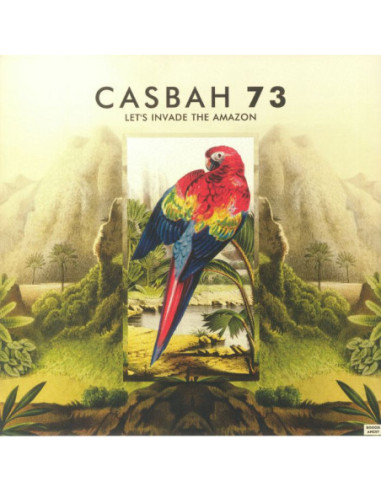 Casbah 73 - Let'S Invade The Amazon