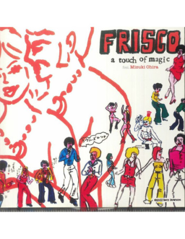 Frisco Feat Mizuki Ohira - A Touch Of Magic