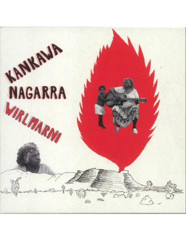 Nagarra Kankawa - Wirlmarni