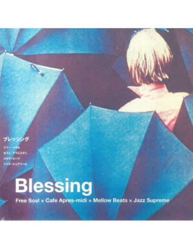 Blessing Suburbia Meets P Vine: Free Soul And Cafe Apres Midi (30Th Anniversary Edition)