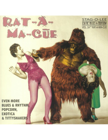 Various - Stag O Lee Exotic Blues And Rhythm Vol 14: Rat A Ma Cue